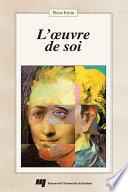 L'oeuvre de soi