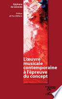 L'oeuvre musicale contemporaine à l'épreuve du concept