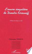 L'oeuvre singulière de Dimitri Kirsanoff