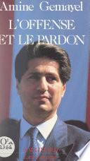 L'offense et le pardon