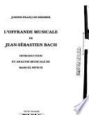 L'offrande musicale de Jean-Sébastien Bach