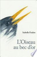 L'Oiseau au bec d'or