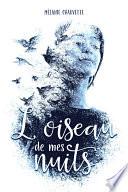 L'oiseau de mes nuits