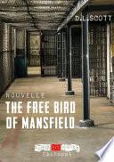 L'OISEAU LIBRE DE MANSFIELD