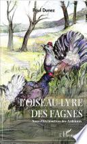 L'Oiseau-lyre des fagnes