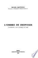 L'ombre de Dionysos