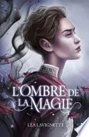 L'ombre de la magie