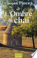 L'Ombre du chai
