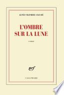 L'ombre sur la lune