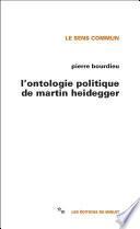 L'Ontologie politique de Martin Heidegger