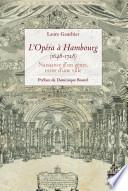 L'Opéra à Hambourg (1648-1728)