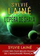 L'Opéra de Shaya
