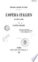 l'Opéra-italien de 1548 à 1856...