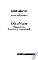L'or africain