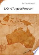 L'or d'Angela Prescott