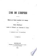 L'or de l'Empire