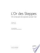 L'or des steppes