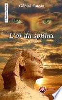 L'or du sphinx
