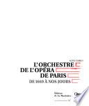L'orchestre de l'Opéra de Paris