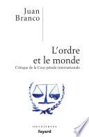 L'ordre et le monde