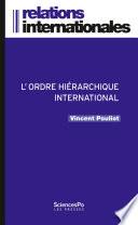 L'ordre hiérarchique international