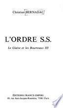 L'Ordre S.S.