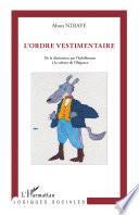L'ordre vestimentaire