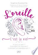 L'Oreille c'est la vie !