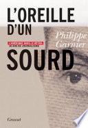 L'oreille d'un sourd