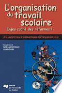 L' Organisation Du Travail Scolaire