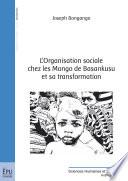 L'organisation sociale chez les Mongo de Basankusu et sa transformation