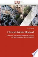 L' Orient D'Amin Maalouf