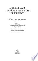 L'Orient dans l'histoire religieuse de l'Europe