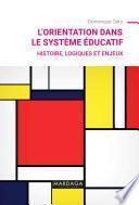 L'orientation dans le système éducatif