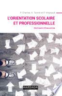 L'orientation scolaire et professionnelle