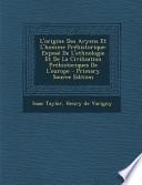 L' Origine Des Aryens Et L'Homme Préhistorique