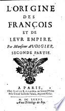 L'origine des Francois et de leur empire