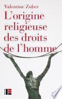 L'origine religieuse des droits de l'homme