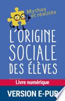 L'origine sociale des élèves
