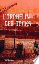 L'Orphelin des docks