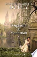 L'orpheline de Manhattan T.1