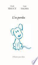L'os perdu