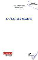 L'OTAN et le Maghreb