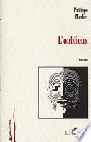L'oublieux