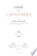 L'Ouest aux Croisades