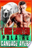 L'ours Sauveteur