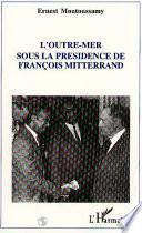 L'Outre-Mer sous la présidence de François Mitterrand