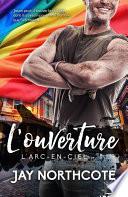 L'ouverture
