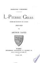 L.-Pierre Gras, secrétaire-archiviste de la Diana, 1833-1873