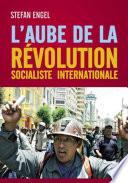 L ́aube de la Révolution Socialiste Internationale